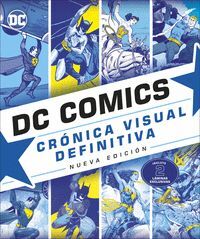 DC COMICS CRÓNICA VISUAL DEFINITIVA  N.ED.