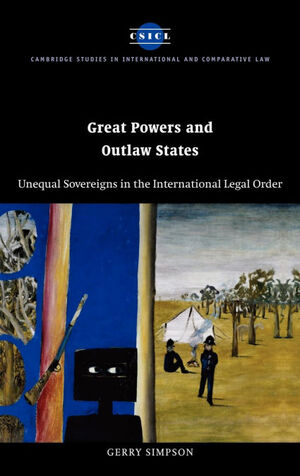 GREAT POWERS AND OUTLAW STATES - SLF