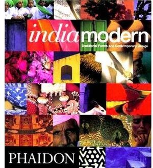 INDIA MODERN TRADITIONAL FORMS AND CONTEMPO