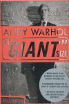 ANDY WARHOL GIANT SIZE - LARGE FORMAT