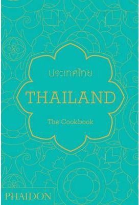 THAILAND - THE COOKBOOK
