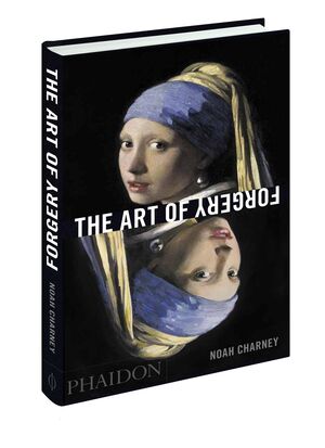 THE ART OF FORGERY