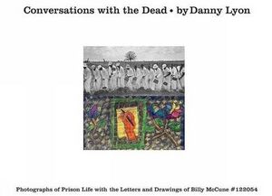CONVERSATIONS WITH THE DEAD PHOTOGRAPHS OF