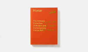 HONAR THE AFKHAMI COLLECTION OF MODERN