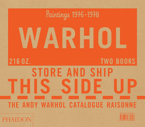 THE ANDY WARHOL CATALOGUE RAISONNE - PAINTINGS