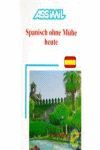 ASSIMIL SPANISH OHNE MUHE HEUTE