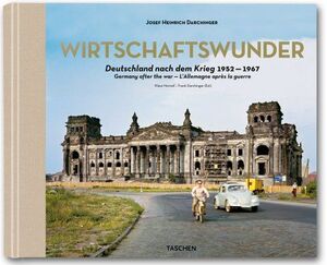 JOSEF HEINRICH DARCHINGER. WIRTSCHAFTSWUNDER