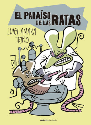 PARAISO DE LAS RATAS,EL