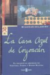 LA CASA AZUL DE COYOACÁN - SLF