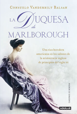 LA DUQUESA DE MARLBOROUGH (THE GLITTER AND THE GOLD)