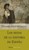 LOS MITOS DE LA HISTORIA DE ESPAÑA - SLF