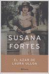 EL AZAR DE LAURA ULLOA