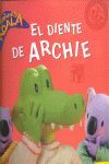 LOS HERMANOS KOALA. EL DIENTE DE ARCHIE