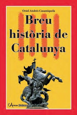 BREU HISTORIA DE CATALUNYA (BUTXACA)