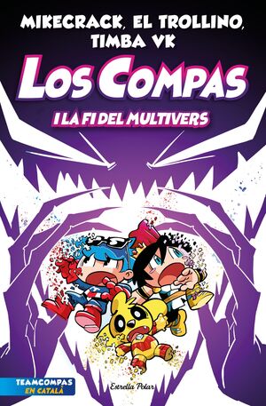 LOS COMPAS 10. LA FI DEL MULTIVERS