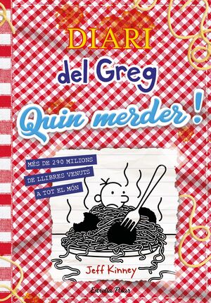 DIARI DEL GREG 19 QUIN MERDER