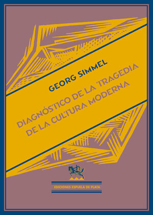 DIAGNÓSTICO DE LA TRAGEDIA DE LA CULTURA MODERNA
