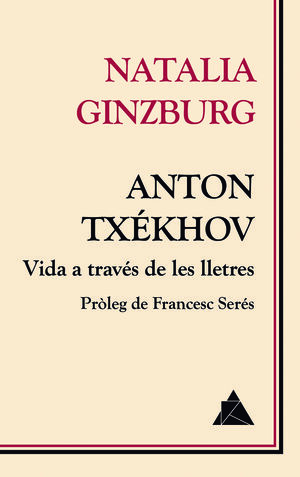 ANTON TXEKHOV - VIDA A TRAVES DE LES LLETRES
