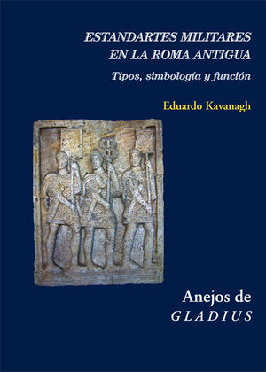 ESTANDARTES MILITARES EN LA ROMA ANTIGUA