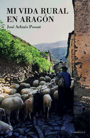 MI VIDA RURAL EN ARAGÓN