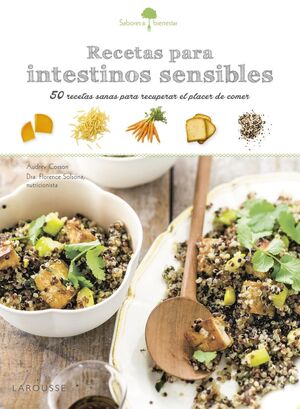 SABORES & BIENESTAR: RECETAS PARA INTESTINOS SENSIBLES