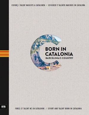 BORN IN CATALONIA