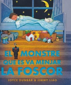 EL MONSTRE QUE ES VA MENJAR LA FOSCOR