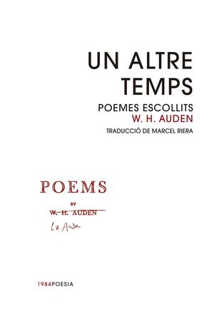 ALTRE TEMPS, UN - POEMES ESCOLLITS DE W.H.AUDEN