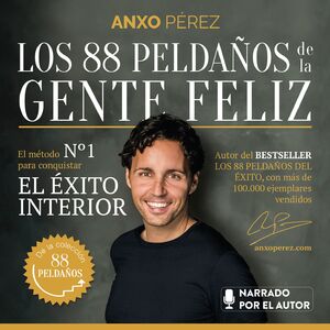 LOS 88 PELDAÑOS DE LA GENTE FELIZ