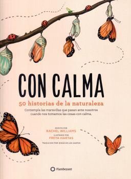 CON CALMA. 50 HISTORIAS DE LA NATURALEZA - CASTELLANO