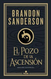 EL POZO DE LA ASCENSIÓN (NACIDOS DE LA BRUMA-MISTBORN [EDICIÓN ILUSTRADA] 2)