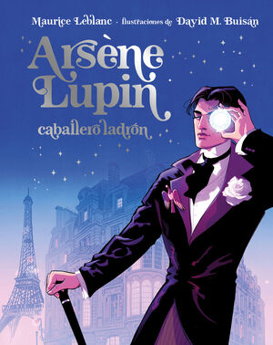 ARSENE LUPIN CABALLERO LADRON - EDICION ILUSTRADA