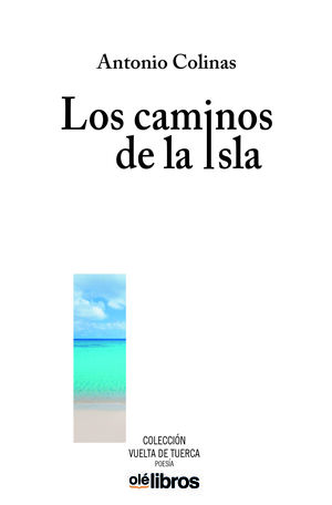 LOS CAMINOS DE LA ISLA