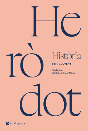HISTÒRIA D'HERÒDOT - LLIBRES VII-IX