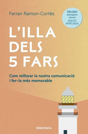 L'ILLA DELS 5 FARS (EDICIÓ AMPLIADA I ACTUALITZADA
