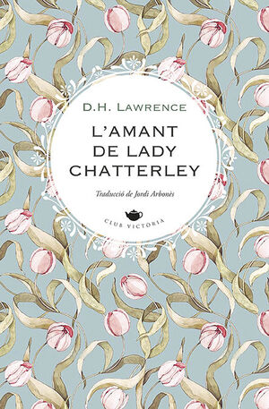 LAMANT DE LADY CHATTERLEY