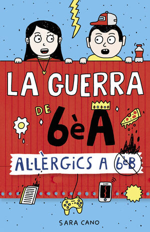 AL·LÈRGICS A 6È B (SÈRIE LA GUERRA DE 6ÈA 1)