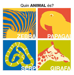 QUIN ANIMAL ÉS?
