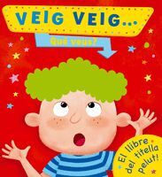 VEIG VEIG...