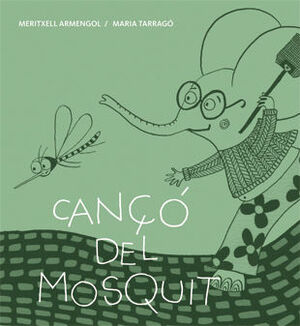 CANÇÓ DEL MOSQUIT