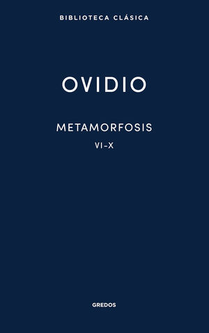 METAMORFOSIS VI-X