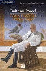 CADA CASTELL I TOTES LES OMBRES - SLF