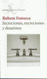 SECRECIONES, EXCRECIONES Y DESATINOS