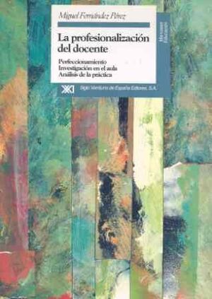 LA PROFESIONALIZACIÓN DEL DOCENTE