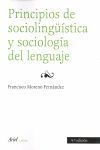 PRINCIPIOS DE SOCIOLINGÜÍSTICA Y SOCIOLOGÍA DEL LENGUAJE