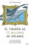 EL TIBURÓN DE 12 MILLONES DÓLARES
