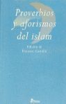 PROVERBIOS Y AFORISMOS DEL ISLAM - SLF (SEGUNDA MANO)
