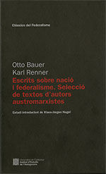 ESCRITS SOBRE NACIÓ I FEDERALISME. SELECCIÓ DE TEXTOS D'AUTORS AUSTROMARXISTES - SLF (SEGUNDA MANO)
