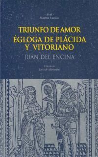 TRIUNFO DE AMOR. ÉGLOGA DE PLÁCIDA Y VITORIANO