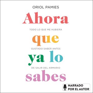 AHORA QUE YA LO SABES
